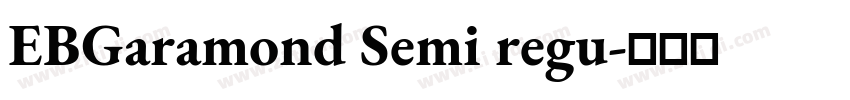 EBGaramond Semi regu字体转换